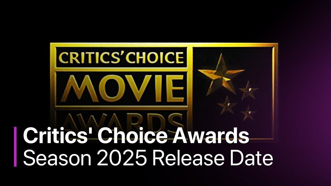 Critics' Choice Awards Season 2025 Release Date