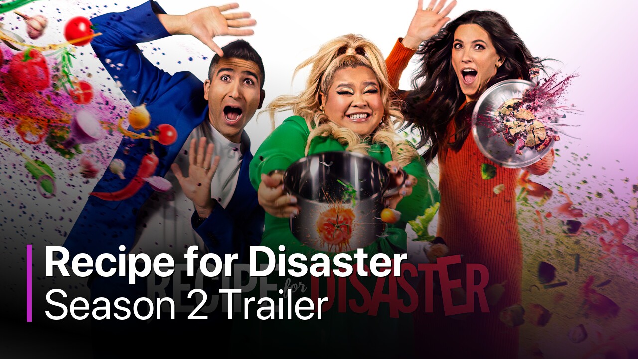 Recipe for Disaster Season 2 Trailer