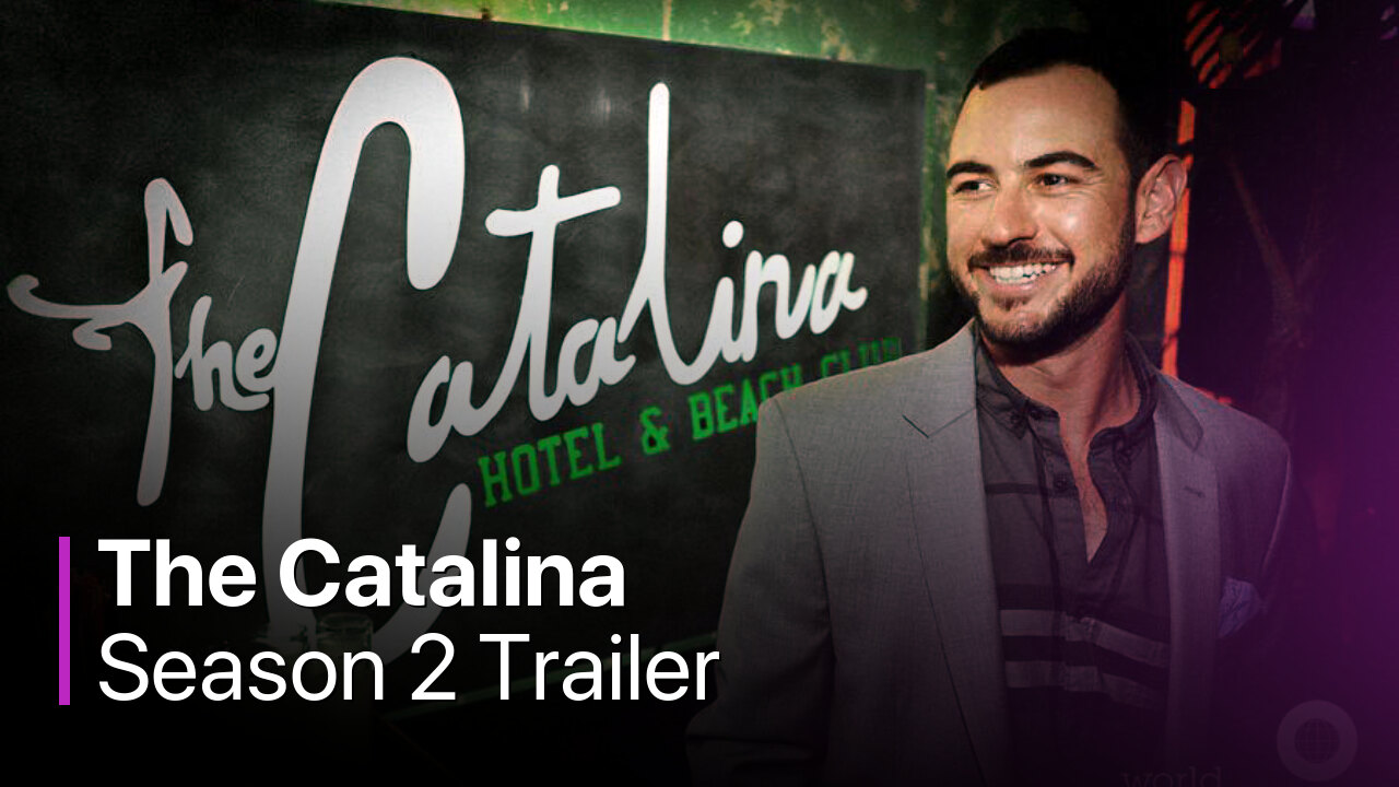 The Catalina Season 2 Trailer