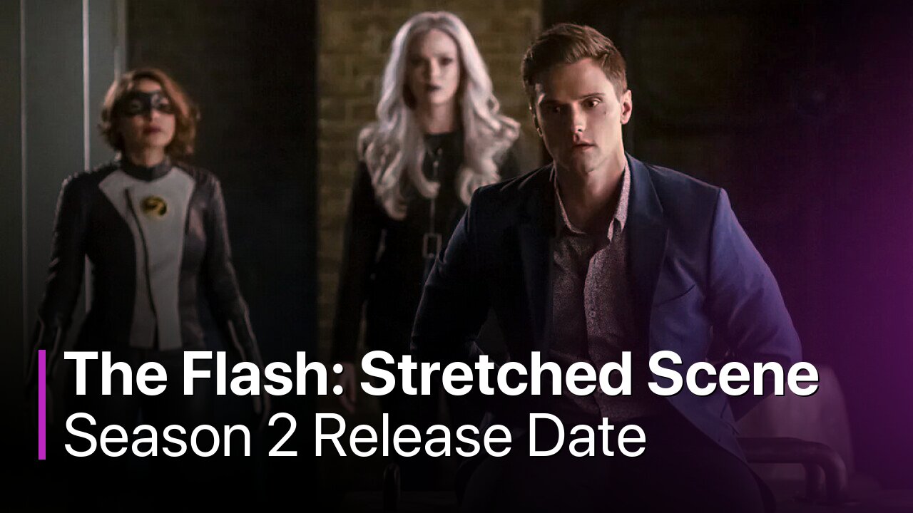 The Flash: Stretched Scene Season 2 Release Date