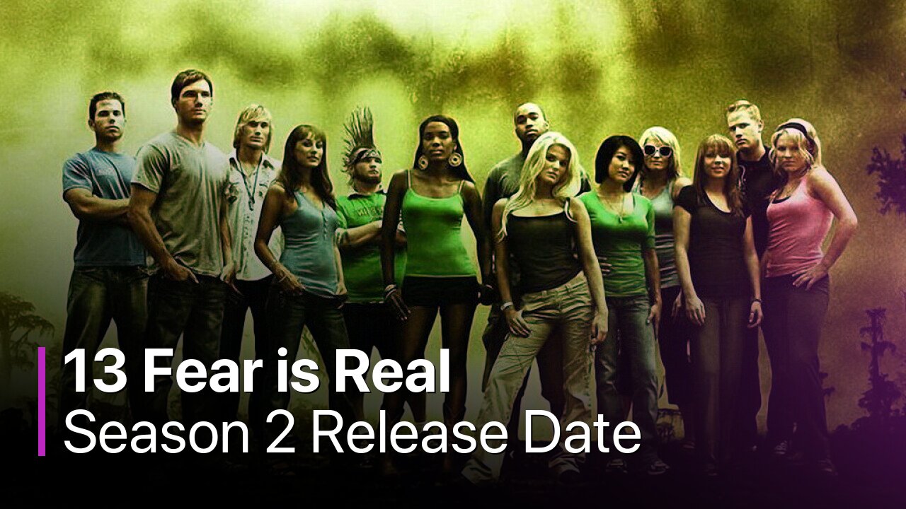 13 Fear is Real Season 2 Release Date