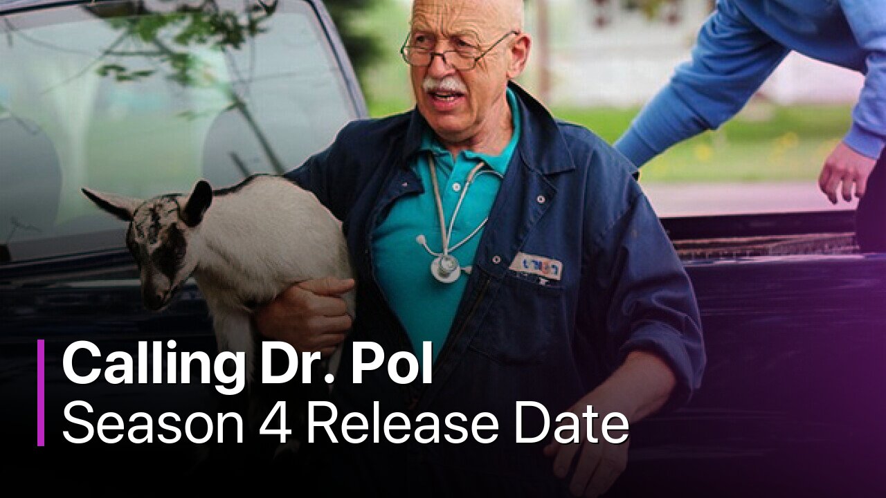 Calling Dr. Pol Season 4 Release Date