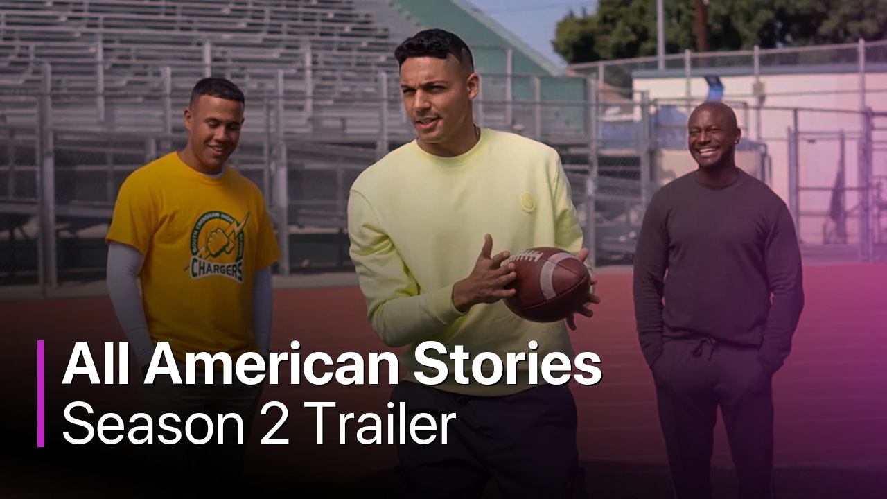 All American Stories Season 2 Trailer