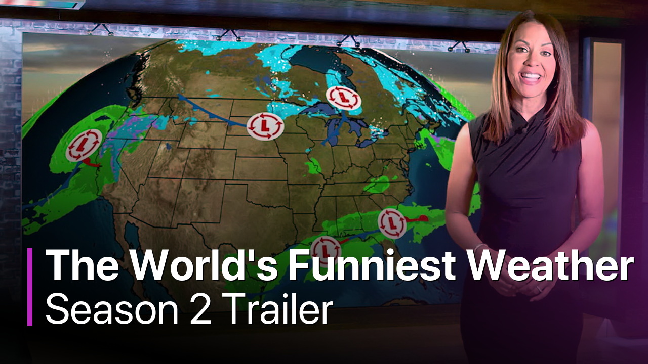 The World's Funniest Weather Season 2 Trailer