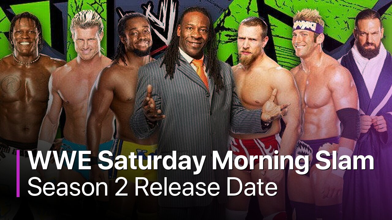 WWE Saturday Morning Slam Season 2 Release Date