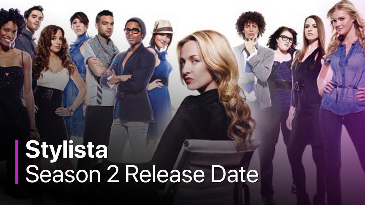 Stylista Season 2 Release Date