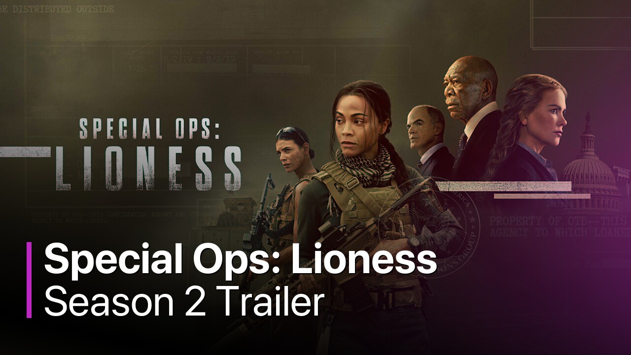 Special Ops: Lioness Season 2 Trailer