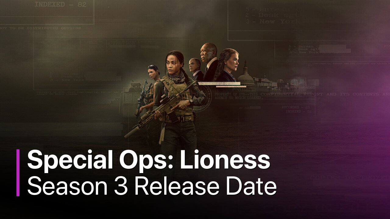 Special Ops: Lioness Season 3 Release Date