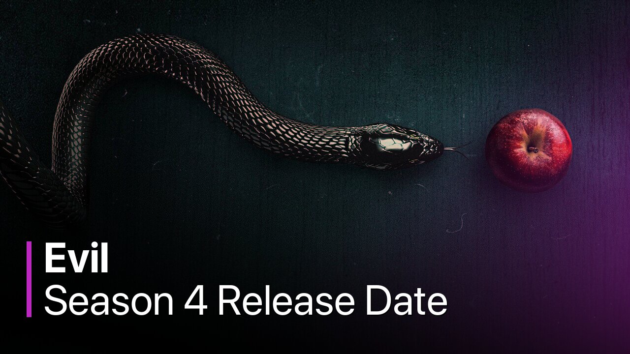 Evil Season 4 News Cast Release Date   Media Main Cover 