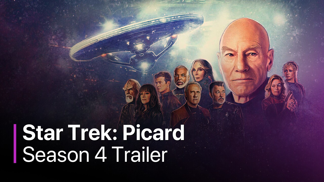 Star Trek: Picard Season 4 Trailer
