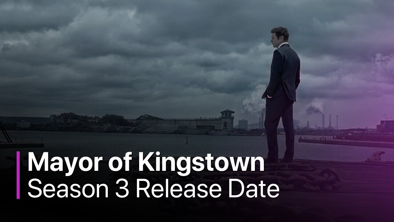 Mayor of Kingstown Season 3 Release Date
