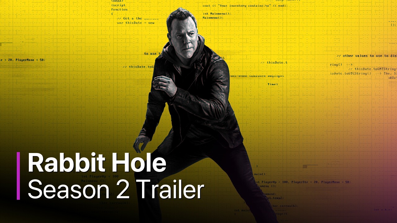 Rabbit Hole Season 2 Trailer