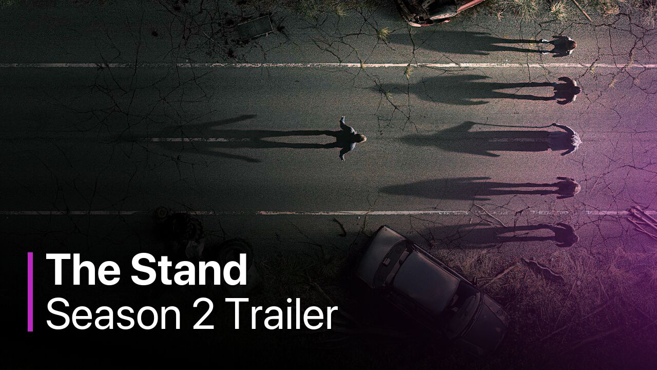 The Stand Season 2 Trailer