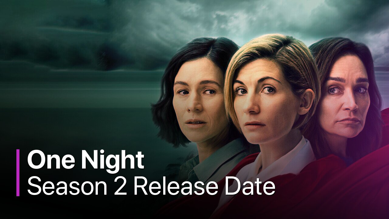 One Night Season 2 Release Date