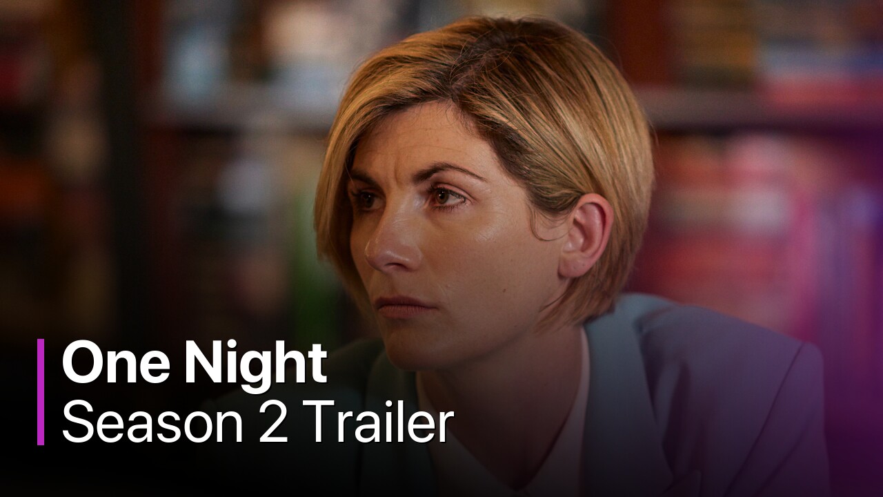 One Night Season 2 Trailer