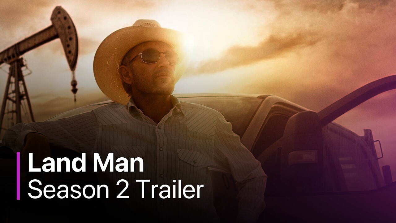 Land Man Season 2 Trailer