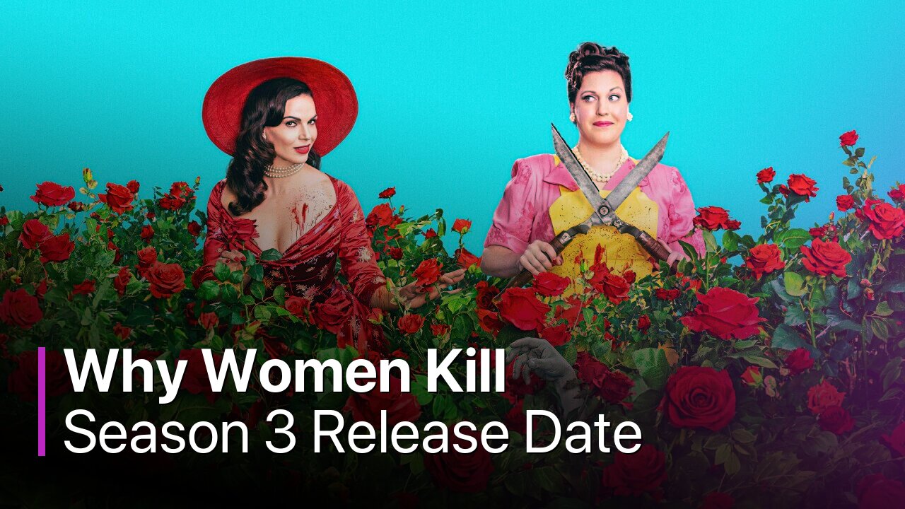 Why Women Kill Season 3 Release Date