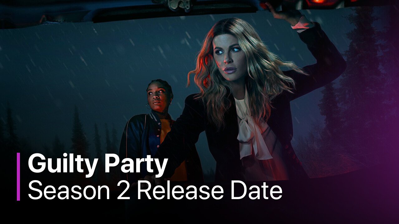 Guilty Party Season 2 Release Date