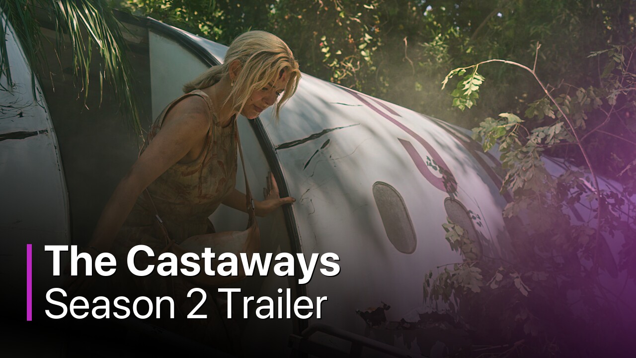 The Castaways Season 2 Trailer