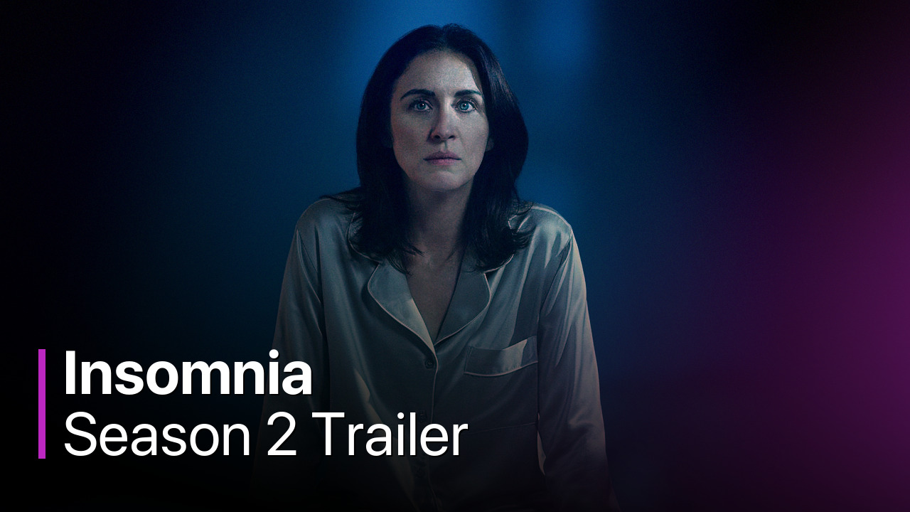 Insomnia Season 2 Trailer