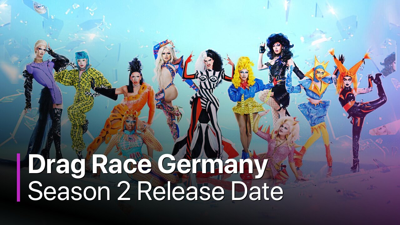 Drag Race Germany Season 2 Release Date