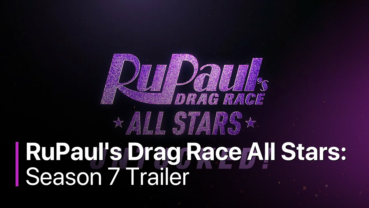 RuPaul's Drag Race All Stars: Untucked! Season 7 Trailer