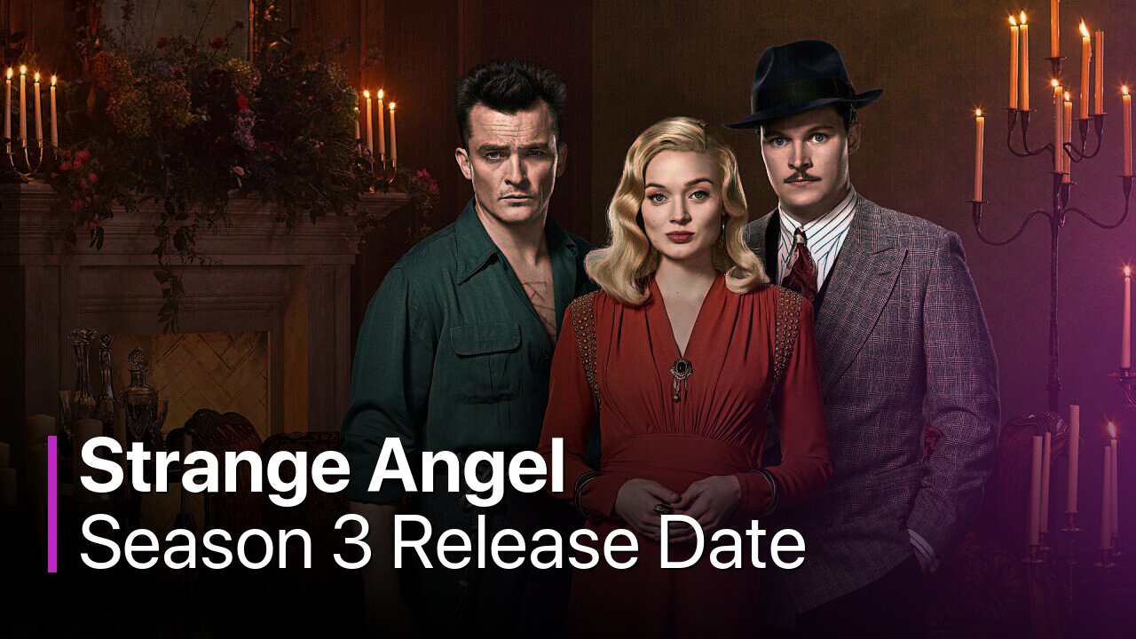Strange Angel Season 3 Release Date
