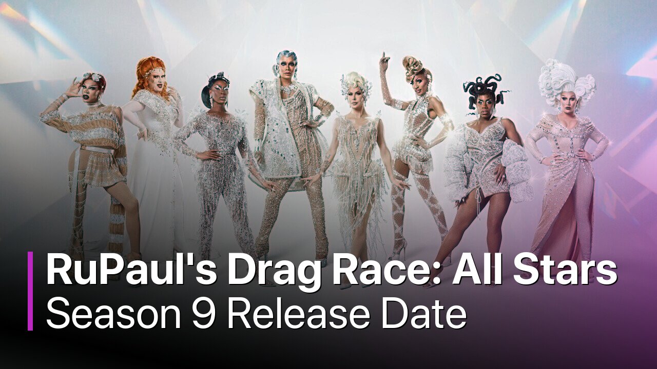 RuPaul's Drag Race: All Stars Season 9 Release Date