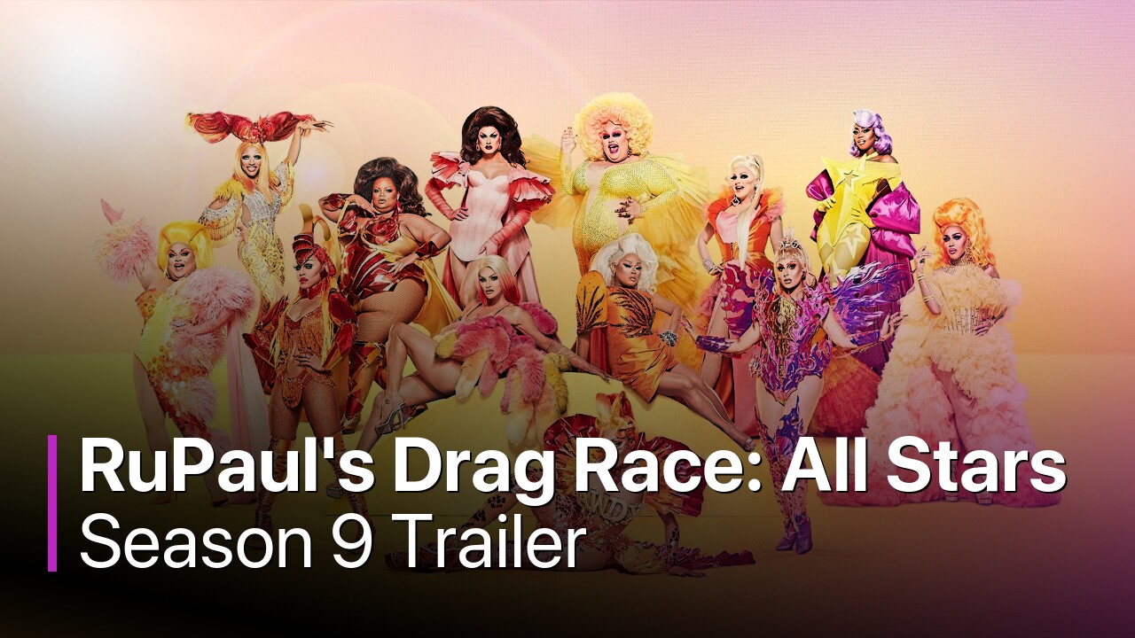 RuPaul's Drag Race: All Stars Season 9 Trailer