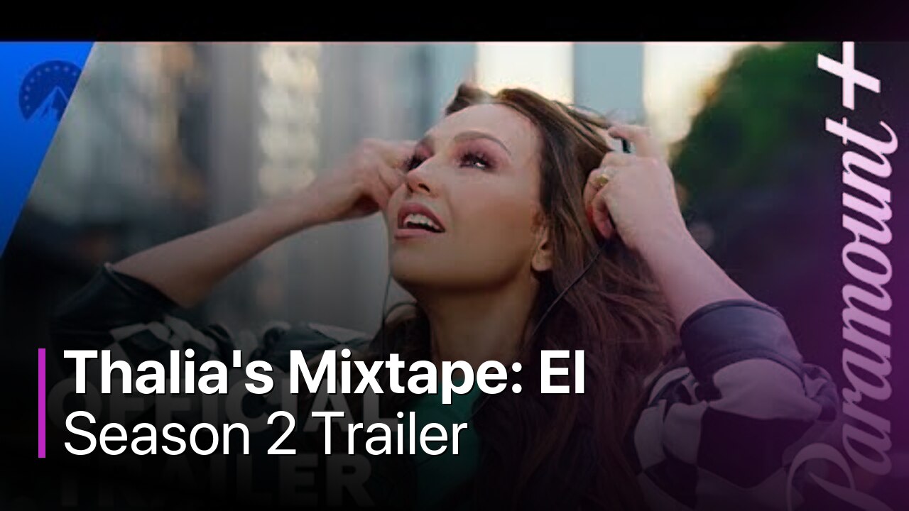 Thalia's Mixtape: El Soundtrack de Mi Vida Season 2 Trailer