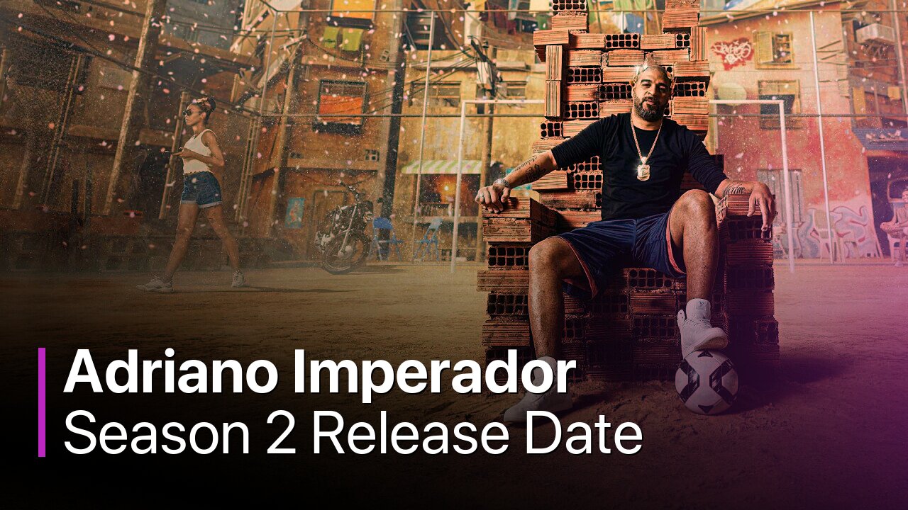 Adriano Imperador Season 2 Release Date