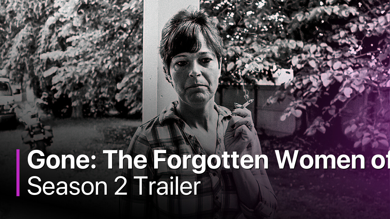 Gone: The Forgotten Women of Ohio Season 2 Trailer