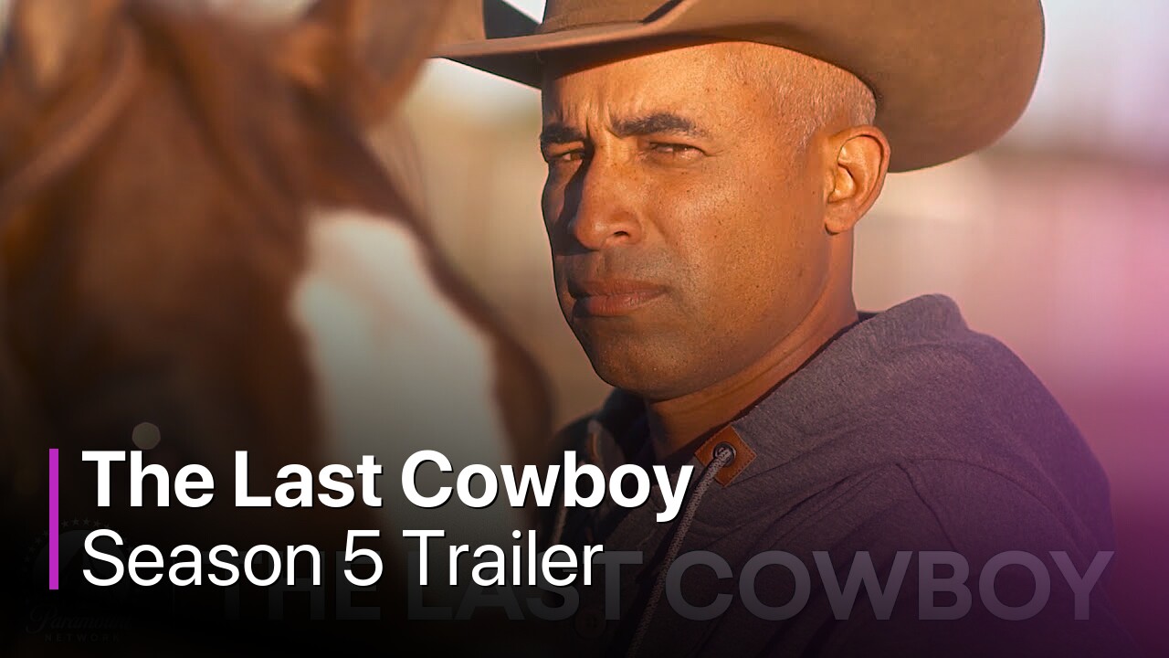 The Last Cowboy Season 5 Trailer