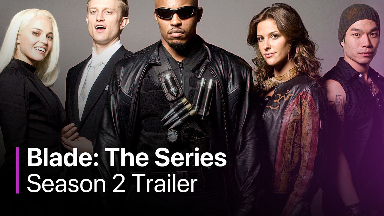 Blade: The Series Season 2 Trailer