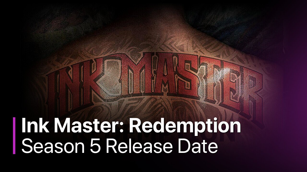Ink Master: Redemption Season 5 Release Date