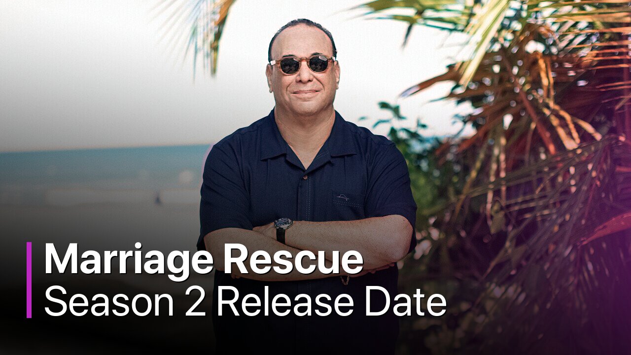 Marriage Rescue Season 2 Release Date