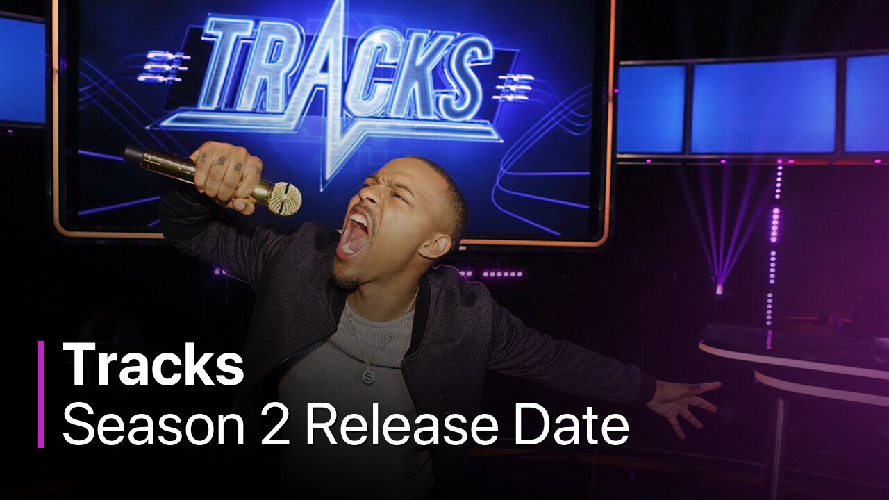 Tracks Season 2 Release Date