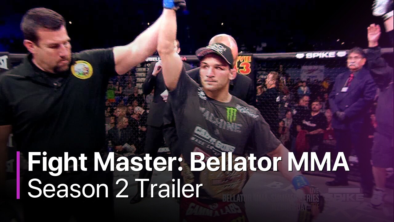 Fight Master: Bellator MMA Season 2 Trailer