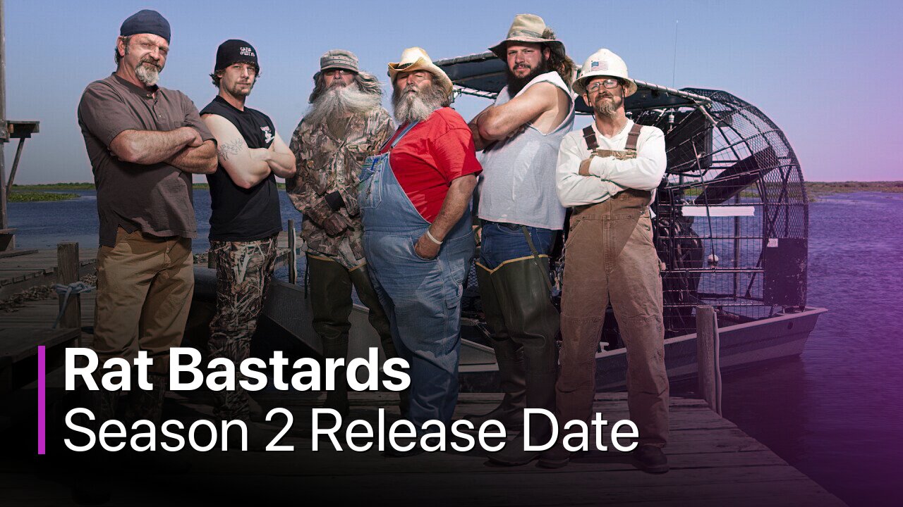 Rat Bastards Season 2 Release Date