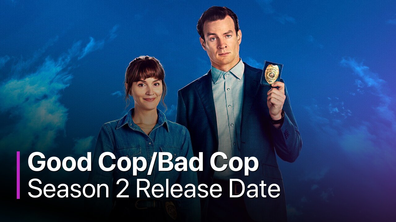 Good Cop/Bad Cop Season 2 Release Date