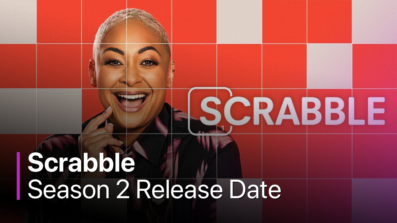 Scrabble Season 2 Release Date