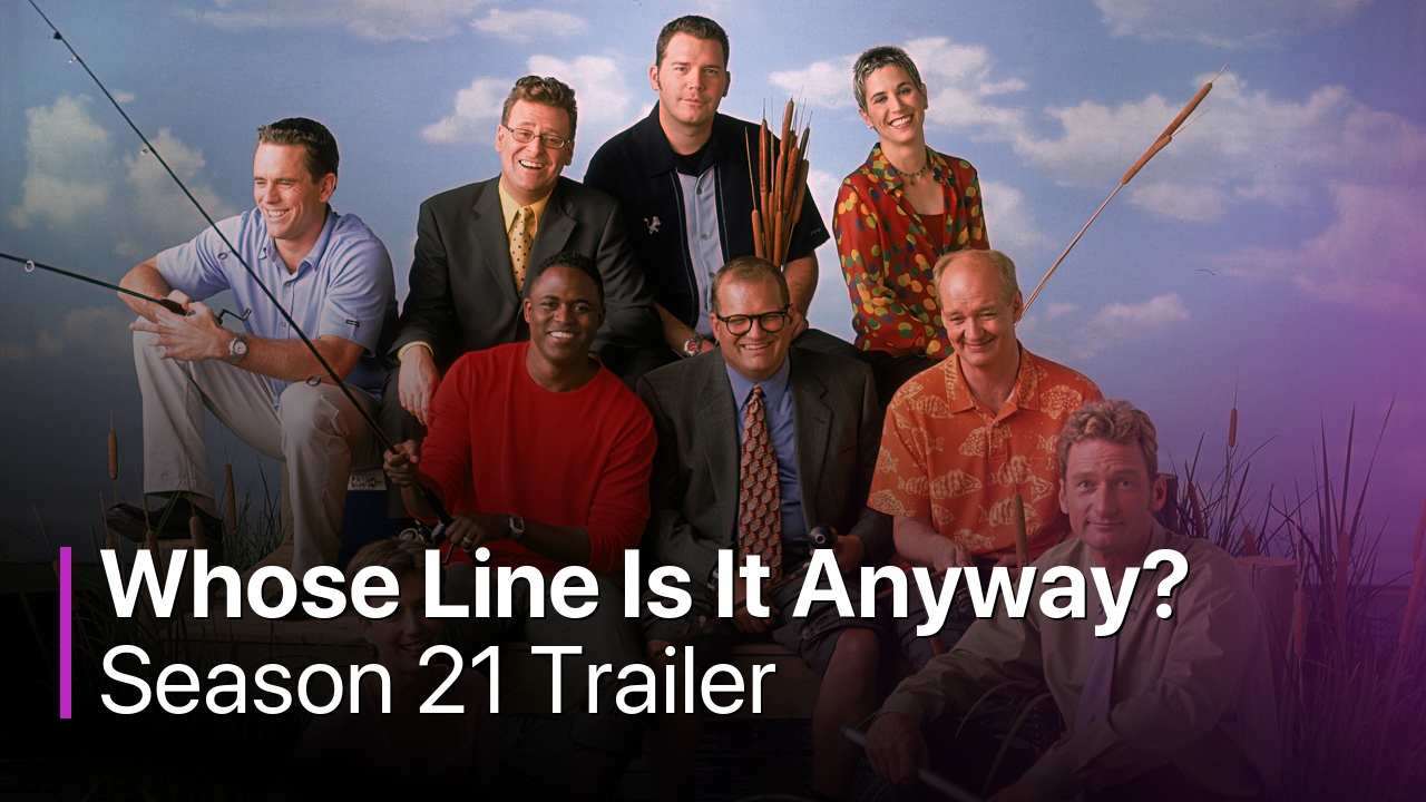Whose Line Is It Anyway? Season 21 Trailer