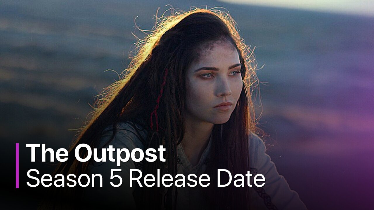 The Outpost Season 5 Release Date