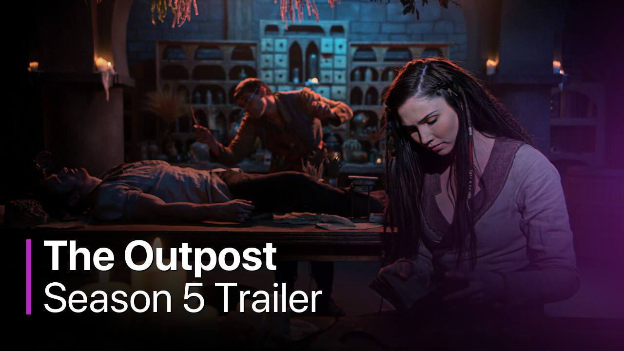 The Outpost Season 5 Trailer