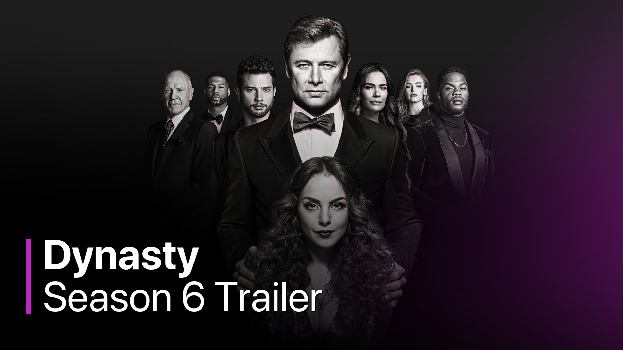 Dynasty Season 6 Trailer