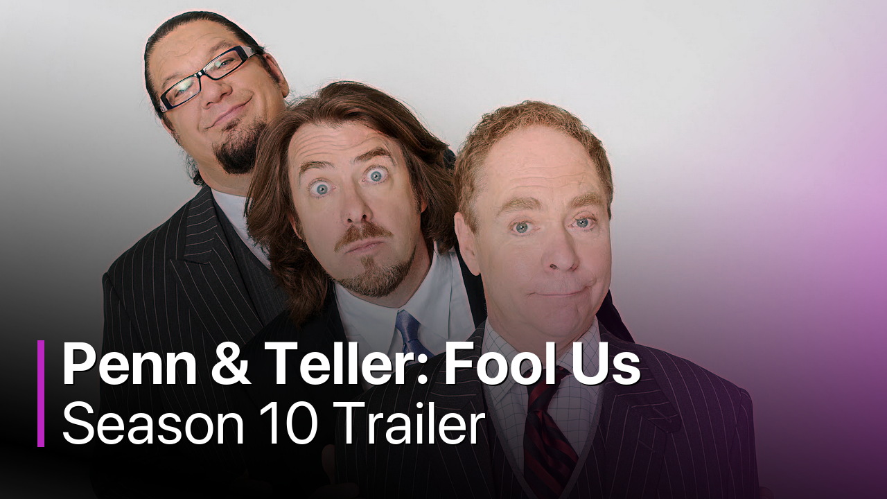 Penn & Teller: Fool Us Season 10 Trailer