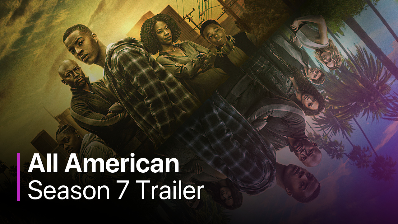 All American Season 7 Trailer