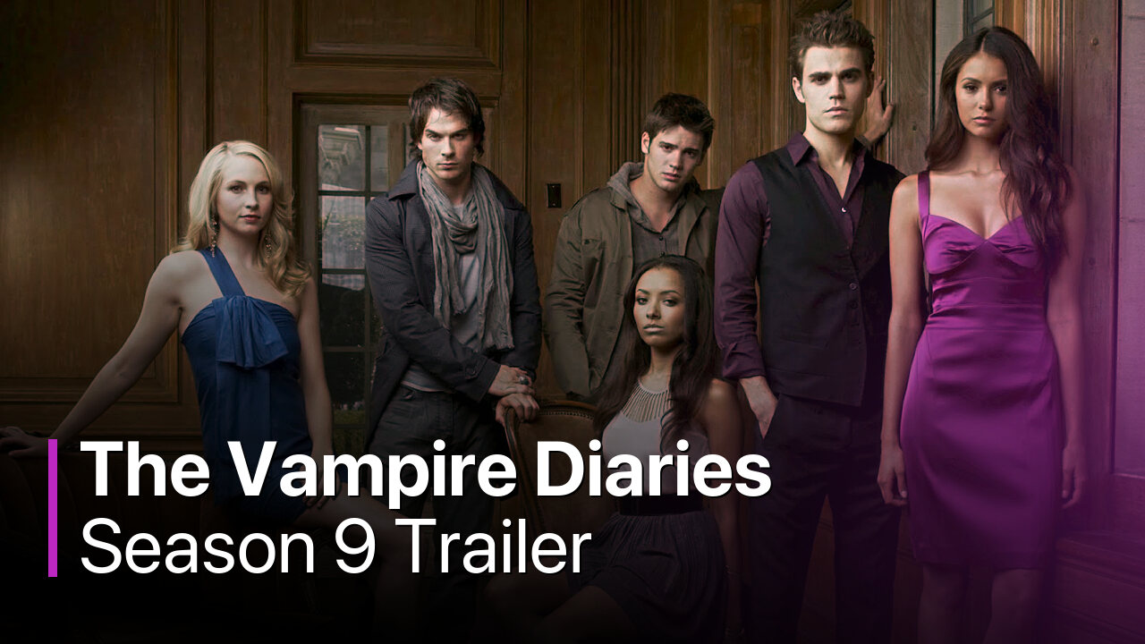 The Vampire Diaries Season 9 Trailer
