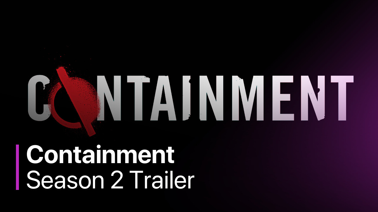 Containment Season 2 Trailer