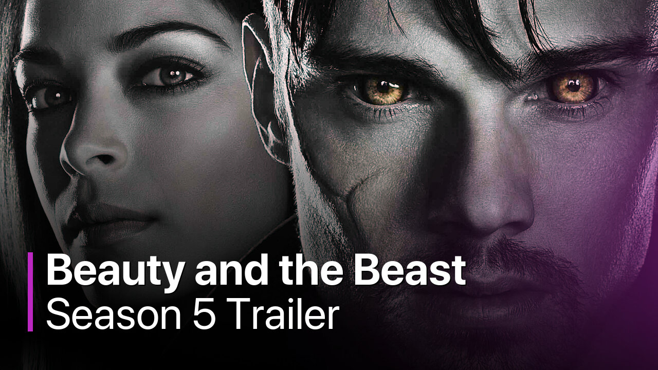Beauty and the Beast Season 5 Trailer